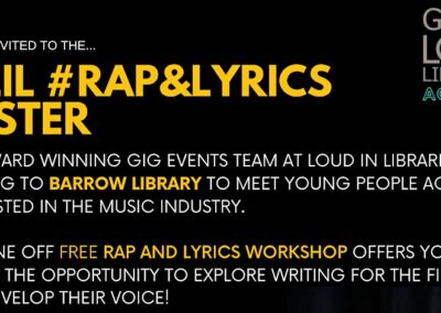 RAP&LYRICS WORKSHOP with ‘Get it Loud in Libraries’  @Barrow Library FREE EVENT